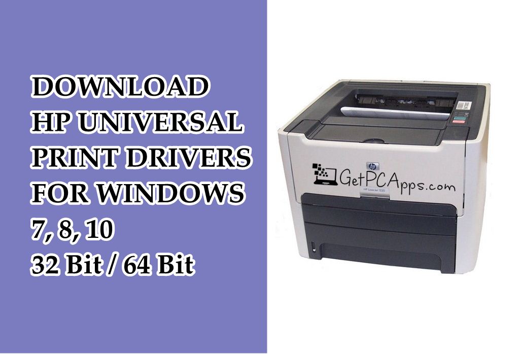 Download HP Universal Print Drivers Setup [Windows 7, 8, 10, 11] | Get PC Apps