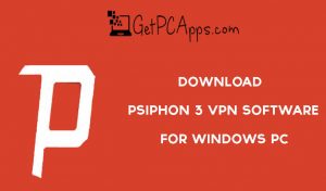 psiphon vpn free download for windows 10