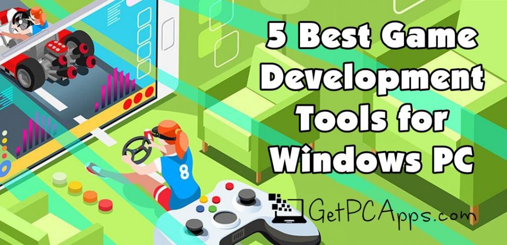 5-best-game-programming-software-for-windows-7-8-10-11-get-pc-apps